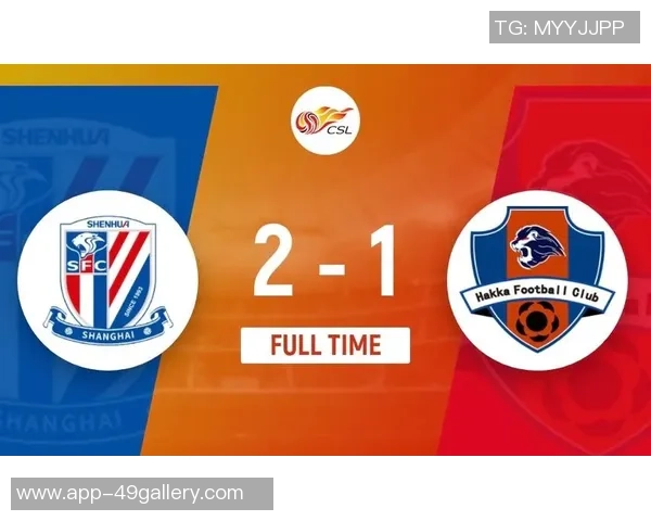 2019年重庆队与申花队精彩对决回顾及赛季表现分析