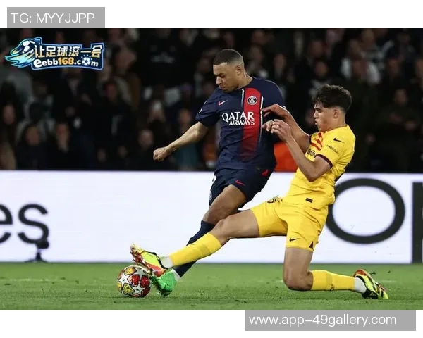 巴塞罗那与巴黎圣日耳曼比赛前瞻及胜负预测分析